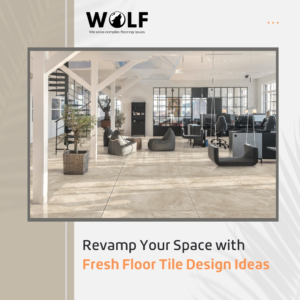 Fresh floor tile designs
