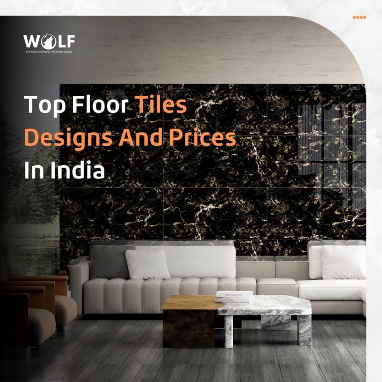 Top Floor Tiles Designs And Prices In India