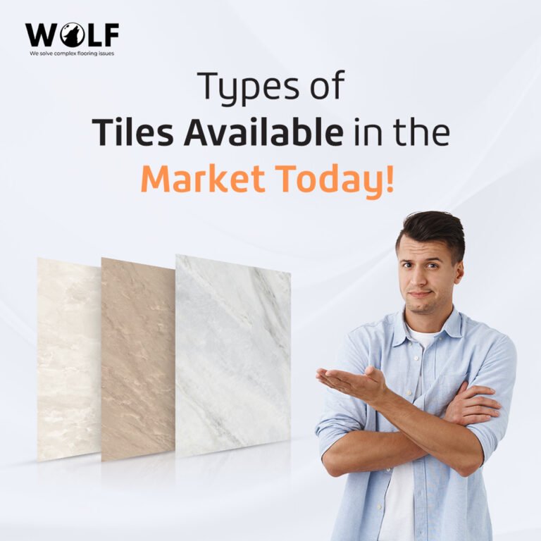 Types Of Tiles Available in the Market Today!