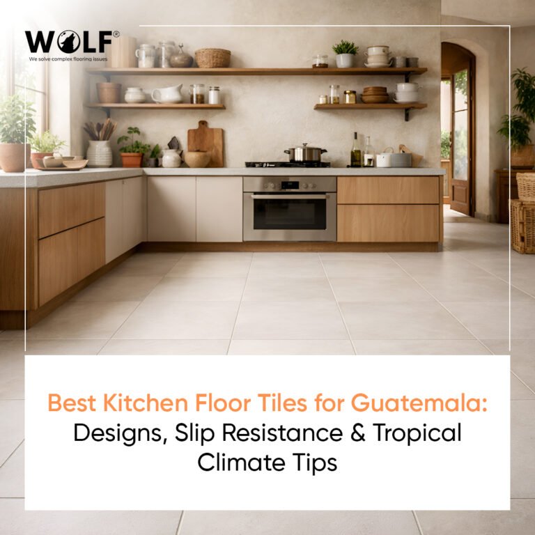 Best Kitchen Floor Tiles for Guatemala: Designs, Slip Resistance & Tropical Climate Tips