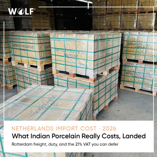 Netherlands import cost guide for Indian porcelain tiles 2026, landed cost, Rotterdam freight and Article 23 VAT