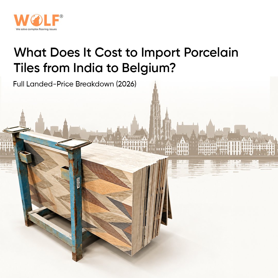 Cost of importing porcelain tiles from India to Belgium, 2026 landed-price breakdown with Antwerp skyline